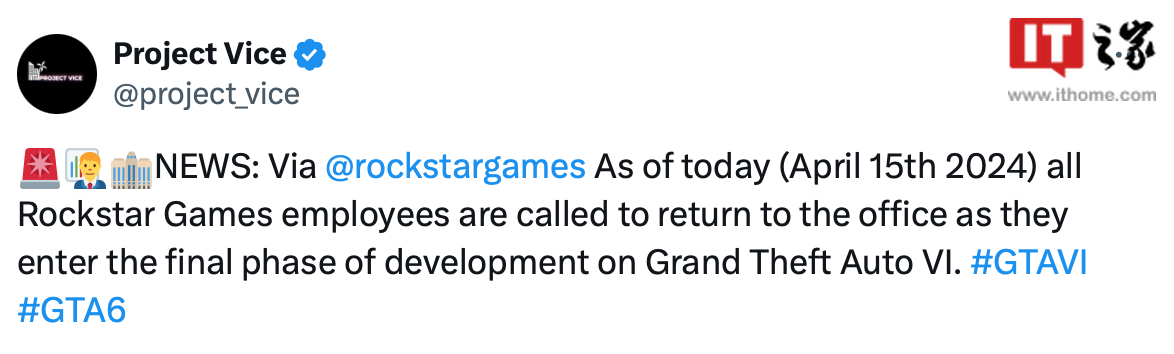 爆料称《GTA6》开发进入最后阶段，为保密 R 星要所有员工回办公室上班 ...