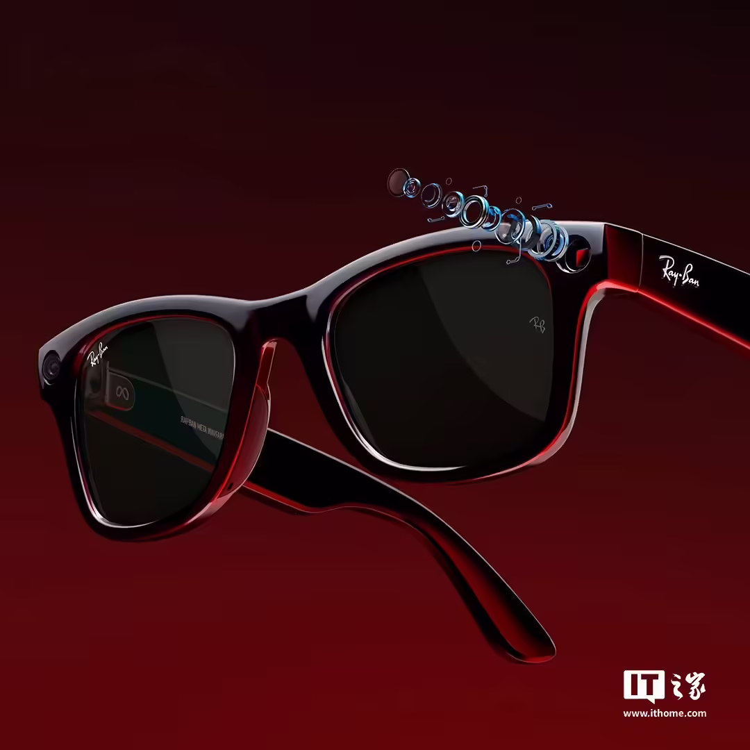 Meta Ray-Ban 智能眼镜迎来大更新：“实时 AI”可持续分析用户所见内容 ...